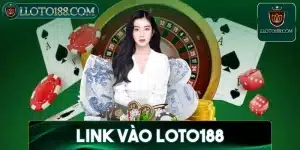 Link vào loto188